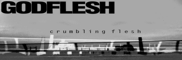 Godflesh-Crumbling Flesh